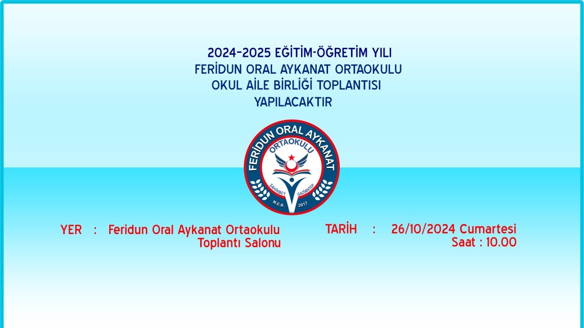 OKUL AİLE BİRLİĞİ ve VELİ TOPLANTIMIZA TÜM VELİLERİMİZ DAVETLİDİR